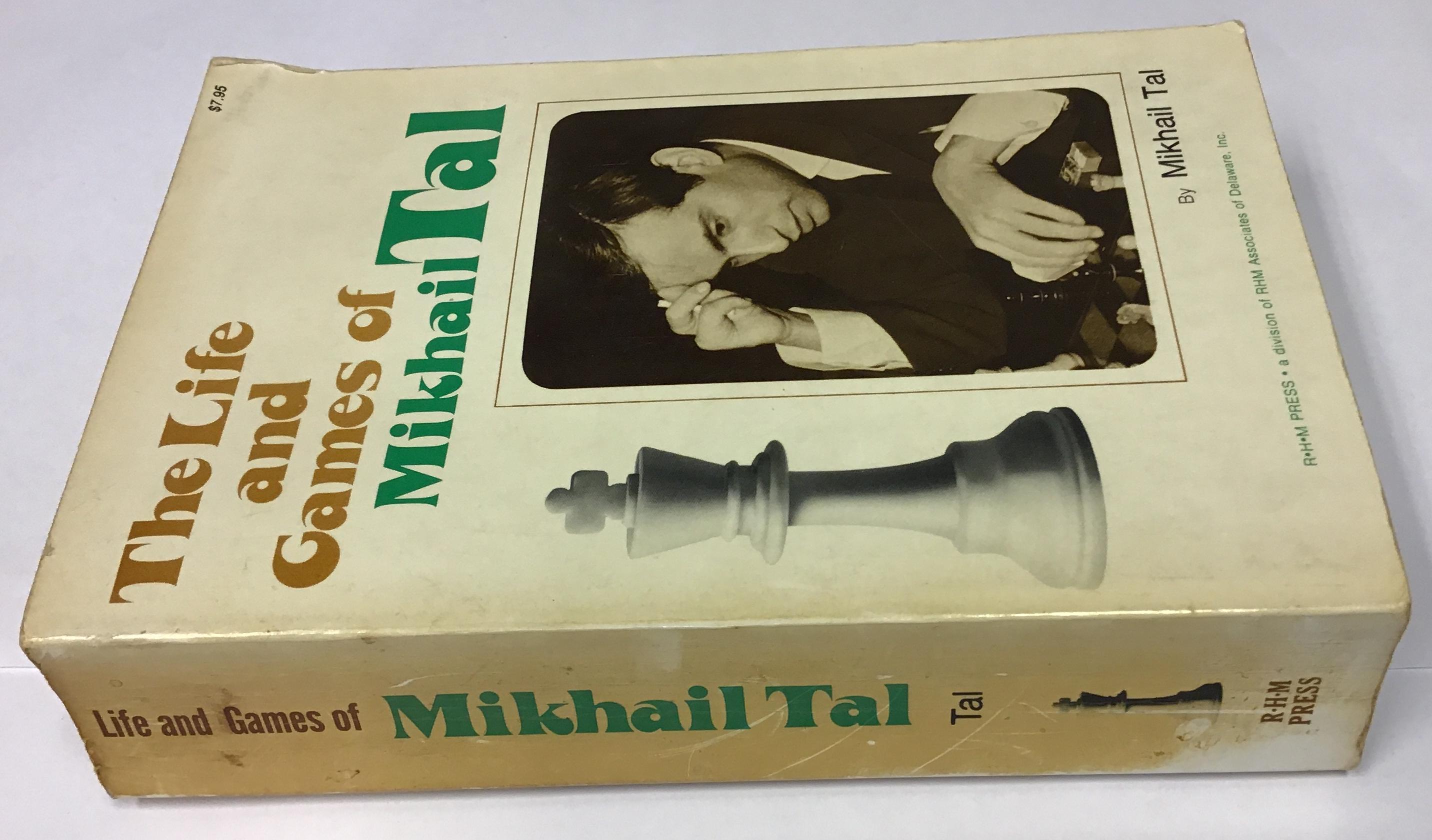 The Life and Games of Mikhail Tal - Tal,mikhail: 9780890580271 - AbeBooks